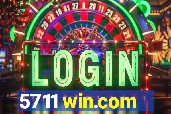 5711 win.com